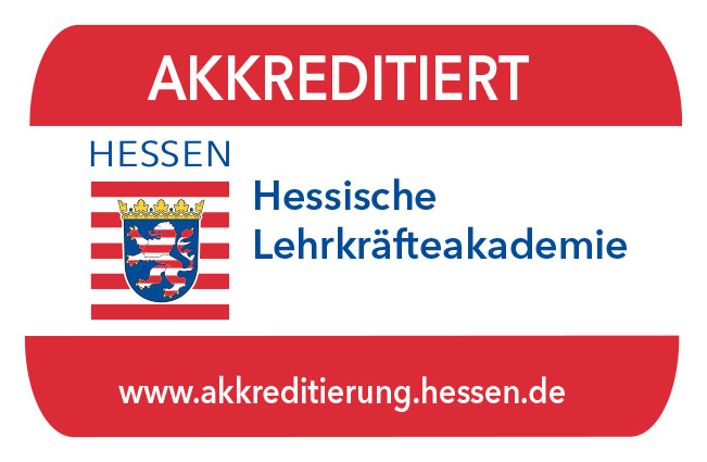 Siegel: Akkreditiert durch die Hessische Lehrkräfteakademie